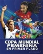 Kurt Waldendorf - La Copa Mundial Femenina En Primer Plano