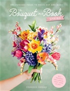 Prudence Rogers, Rogers Prudence - The Bouquet in a Book: Spring