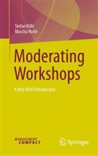 Stefan Kühl, Mascha Nolte - Moderating Workshops