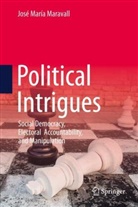 José María Maravall - Political Intrigues
