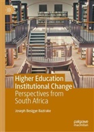 Joseph Besigye Bazirake - Higher Education Institutional Change