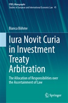 Bianca Böhme - Iura Novit Curia in Investment Treaty Arbitration