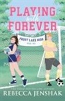 Rebecca Jenshak - Playing with Forever