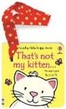 Watt Fiona, Wells Rachel - That's not my kitten... buggy book