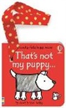 Watt Fiona, Wells Rachel - That's not my puppy... buggy book
