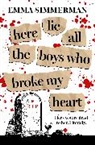 Emma Simmerman - Here Lie All the Boys Who Broke My Heart