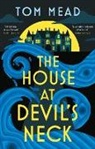 Mead Tom - The House at Devil's Neck