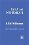 H. G. M. Williamson - Ezra and Nehemiah