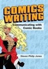 Steven Philip Jones - Comics Writing