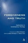 Alistair I. McFadyen, Marcel Sarot, Michael Sarot - Forgiveness and Truth