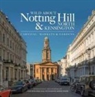 Andrew Wilson - Wild About Notting Hill & North Kensington