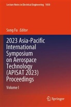 Song Fu - 2023 Asia-Pacific International Symposium on Aerospace Technology (APISAT 2023) Proceedings, 2 Teile