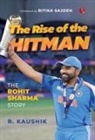 R. Kaushik - The Rise of the Hitman