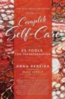 Anna Pereira - The Wellness Universe Guide to Complete Self-Care