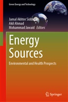 Akil Ahmad, Mohammad Jawaid, Jamal Akhter Siddique - Energy Sources