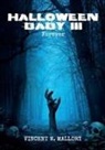 Vincent W. Mallory - HALLOWEEN BABY III Forever