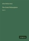 Alfred William Benn - The Greek Philosophers