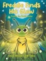 Uncle Woozle's Tall Tales - Freddie Finds His Glow