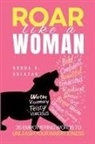 Ronda K Salazar - Roar Like A Woman