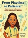 Shannon Battle - From Playtime to Patients
