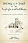 Chris Fauske - The Anglican Church in the Anglophone Caribbean
