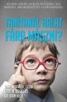 Gary M. Douglas, Dain Heer, Anne Maxwell - Tanítanál halat fára mászni? (Hungarian)