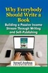 Israel Joshua Chukwubueze - Why Everybody should Write a Book