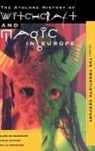 Willem de Blecourt, Ronald Hutton, Jean de La Fontaine - Witchcraft and Magic in Europe, Volume 6