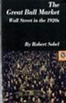 Robert Sobel, Sobel Robert - The Great Bull Market