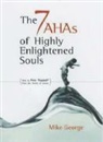 Mike George - 7 Aha`s of Highly Enlightened Souls