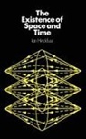Hinckfuss Ian - The Existence of Space and Time
