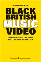 Julian Wacker - Black British Music Video