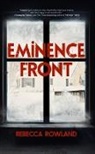 Rebecca Rowland - Eminence Front