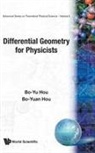 Bo Yuan Hou Bo Yu Hou, Bo-yu Hou, Bo-yuan Hou - Differential Geometry For Physicists