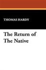 Thomas Hardy - Return of the Native