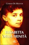 Conrad De Meester - Elisabetta della Trinità