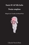 Ramón Del Valle-Inclán - Poesías completas