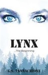 L. S. Yannachione - LYNX...The Beginning
