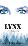 L. S. Yannachione - LYNX...The Beginning
