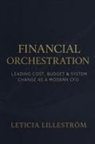 Leticia Lilleström - Financial Orchestration