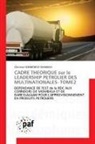 Christian SEKIMONYO SHAMAVU - CADRE THEORIQUE sur le LEADERSHIP PETROLIER DES MULTINATIONALES TOME 2