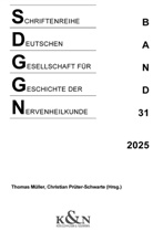 Thomas Müller, Prüter-Schwarte, Christian Prüter-Schwarte - Schriftenreihe der Deutschen Gesellschaft für Geschichte der Nervenheilkunde