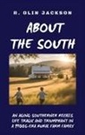 R. Olin Jackson III - About the South