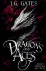 J. G. Gates - Dragons and Aces