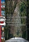 Stefano Bugetti - Ventisei passeggiate con la tramvia. Trekking urbano a Firenze e Scandicci