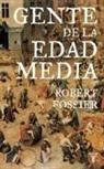 Robert Fossier - La gente de la Edad Media