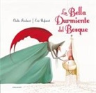 Élodie Fondacci, Charles Perrault, Eric Puybaret - La bella durmiente del bosque