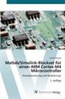 Leonid Morgus - Matlab/Simulink-Blockset für einen ARM Cortex-M4 Mikrocontroller