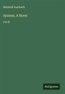 Berthold Auerbach - Spinoza. A Novel