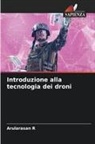 Arularasan R - Introduzione alla tecnologia dei droni